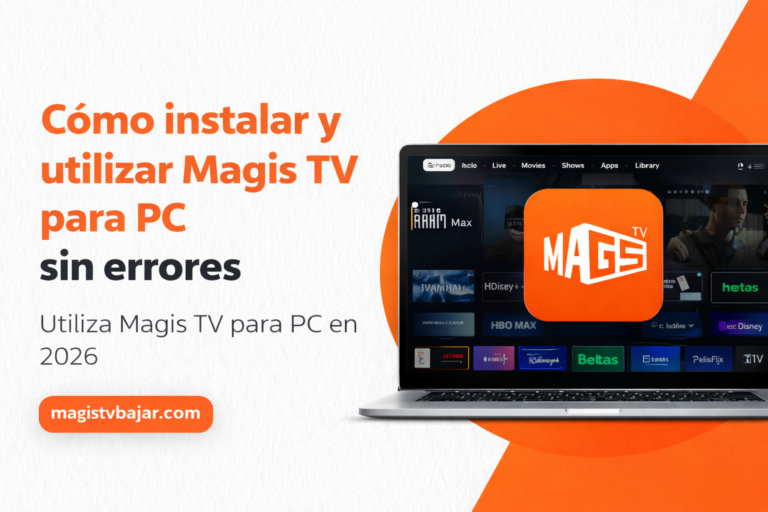 Cómo instalar y utilizar Magis TV